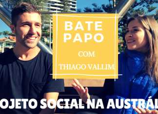 Bate-Papo Thiago Vallim - Projeto Social na Austrália