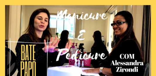 Bate-Papo com Alessandra Zirondi - Manicure e Pedicure na Austrália