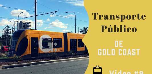 Video #9 - Os Trams de Gold Coast