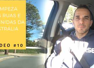 Video #10 - Limpeza e Organização das Rua da Austrália